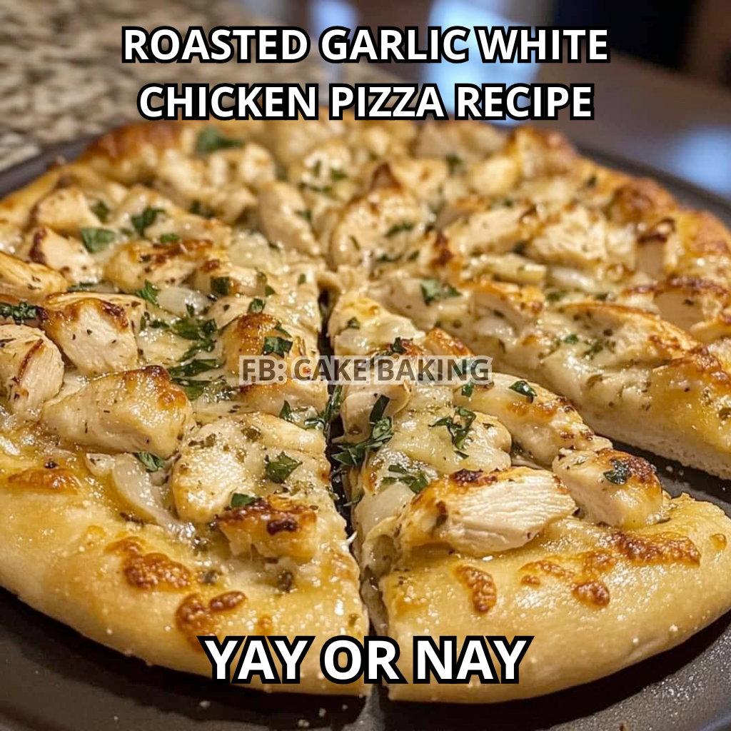 Roasted Garlic White Chicken Pizza Recipe